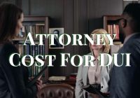 Attorney Cost For DUI