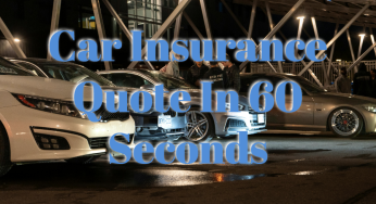Car Insurance Quote In 60 Seconds