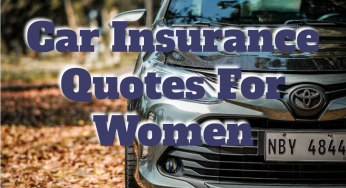 Car Insurance Quotes For Women
