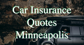 Car Insurance Quotes Minneapolis