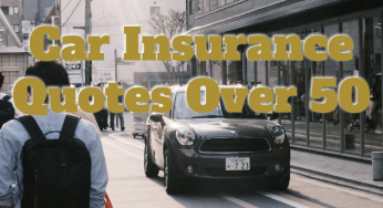 Car Insurance Quotes Over 50
