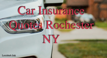 Car Insurance Quotes Rochester NY