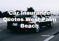Car Insurance Quotes West Palm Beach