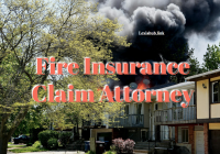 Fire Insurance Claim Attorney