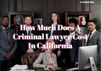 How Much Does A Criminal Lawyer Cost In California