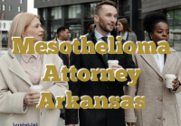 Mesothelioma Attorney Arkansas