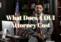 What Does A DUI Attorney Cost