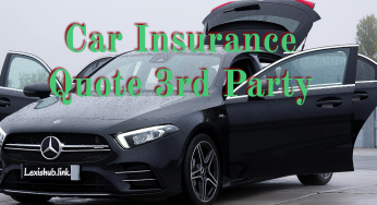 Car Insurance Quote 3rd Party
