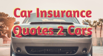 Car Insurance Quotes 2 Cars