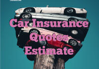 Car Insurance Quotes Estimate