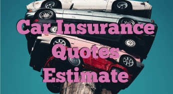 Car Insurance Quotes Estimate