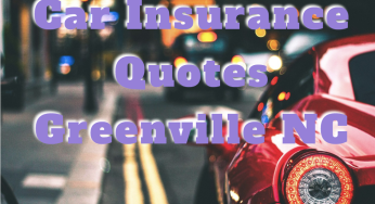 Car Insurance Quotes Greenville NC