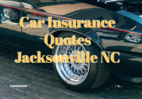 Car Insurance Quotes Jacksonville NC