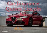 Car Insurance Quotes Lincoln NE