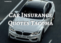 Car Insurance Quotes Tacoma