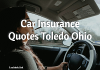 Car Insurance Quotes Toledo Ohio
