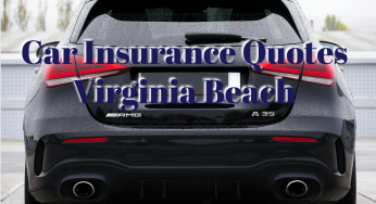 Car Insurance Quotes Virginia Beach