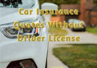 Car Insurance Quotes Without Driver License
